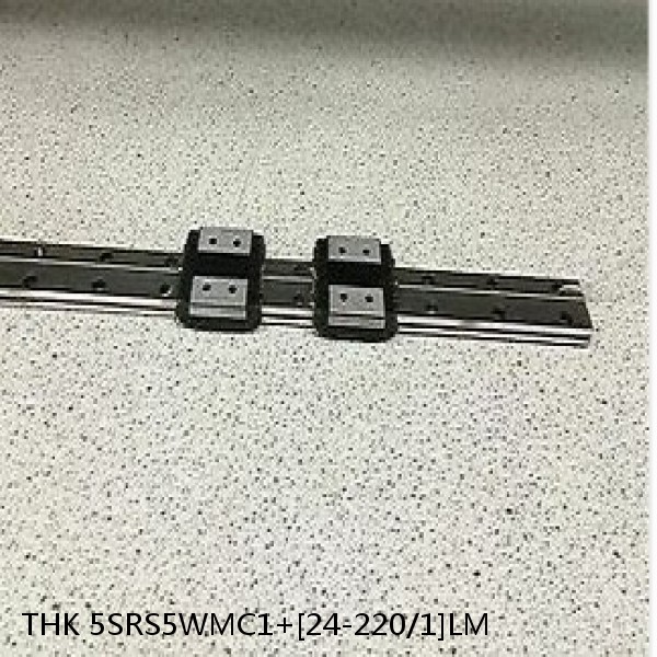 5SRS5WMC1+[24-220/1]LM THK Miniature Linear Guide Caged Ball SRS Series