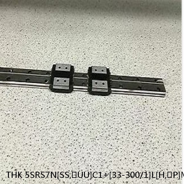 5SRS7N[SS,​UU]C1+[33-300/1]L[H,​P]M THK Miniature Linear Guide Caged Ball SRS Series