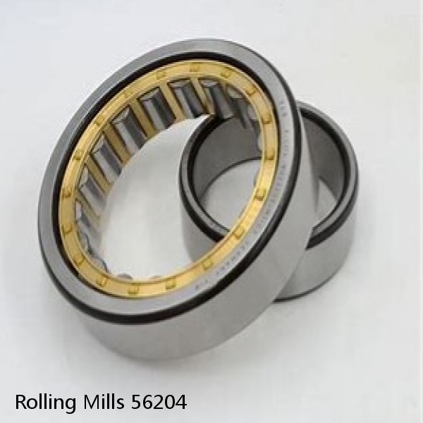 56204 Rolling Mills BEARINGS FOR METRIC AND INCH SHAFT SIZES