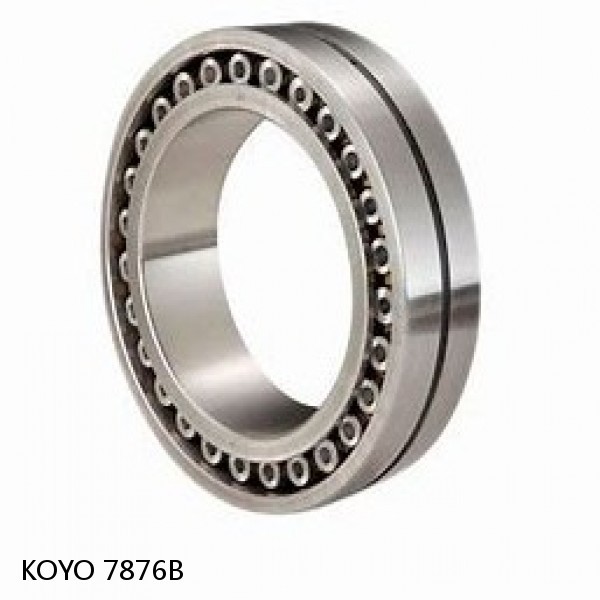 7876B KOYO Single-row, matched pair angular contact ball bearings