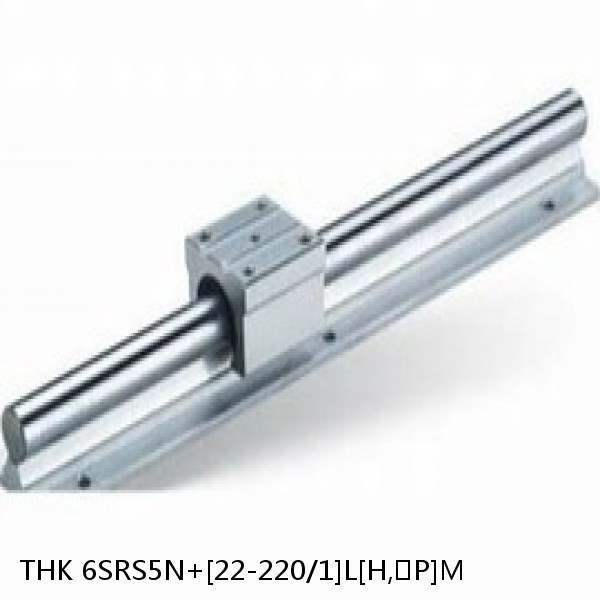 6SRS5N+[22-220/1]L[H,​P]M THK Miniature Linear Guide Caged Ball SRS Series