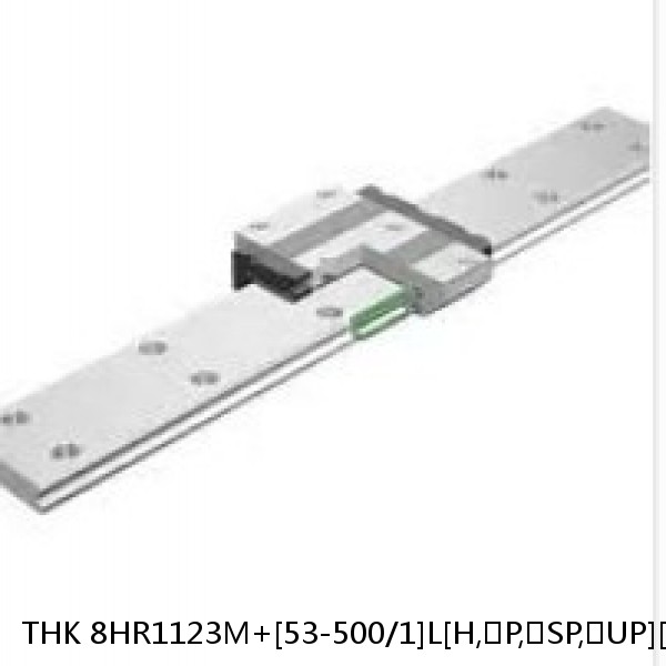 8HR1123M+[53-500/1]L[H,​P,​SP,​UP][F(AP-C),​F(AP-CF),​F(AP-HC)]M THK Separated Linear Guide Side Rails Set Model HR